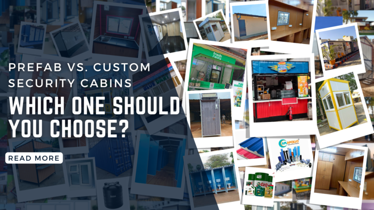 Prefab vs. Custom Security Cabins: Which One Should You Choose?