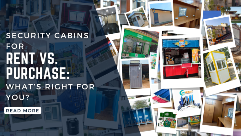 Security Cabins for Rent vs. Purchase: What’s Right for You?