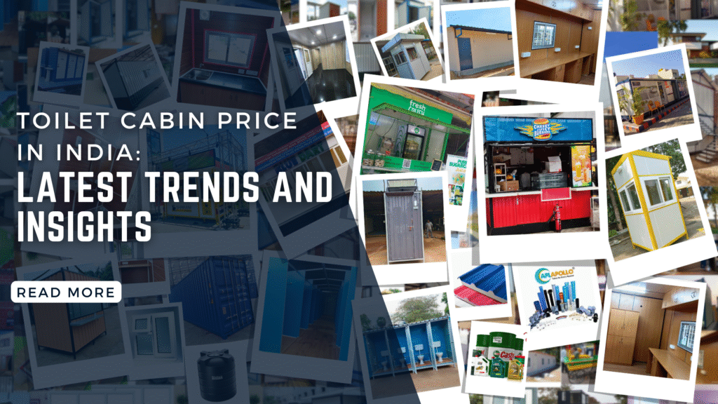 Toilet Cabin Price in India: Latest Trends and Insights Toilet Cabin Price in India: Latest Trends and Insights