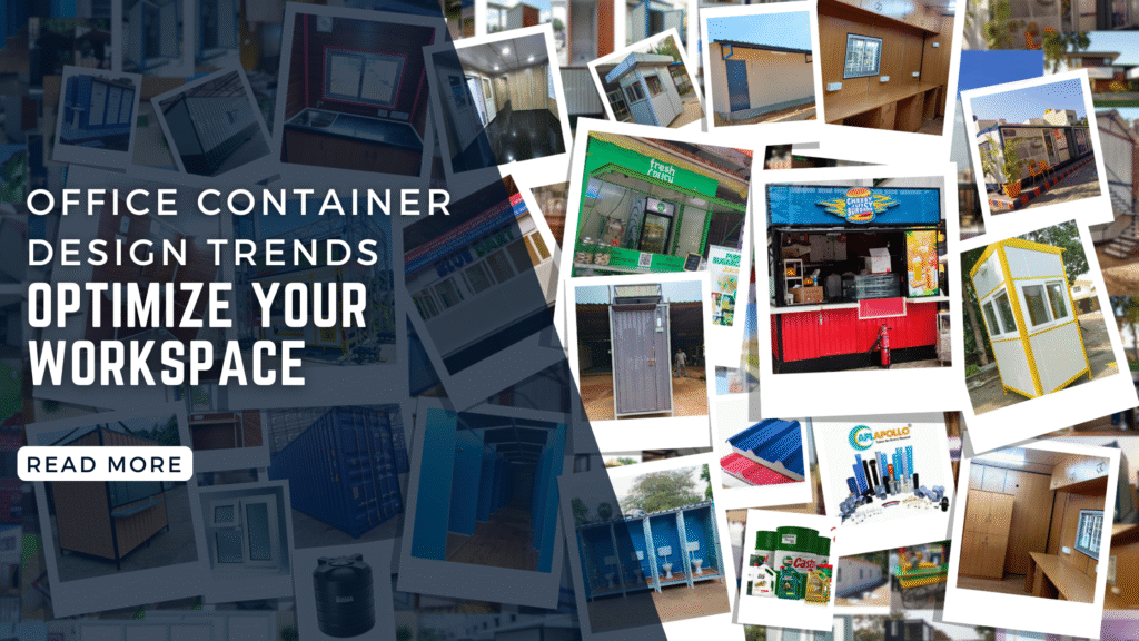 Office Container Design Trends | Optimize Your Workspace Office Container Design Trends | Optimize Your Workspace