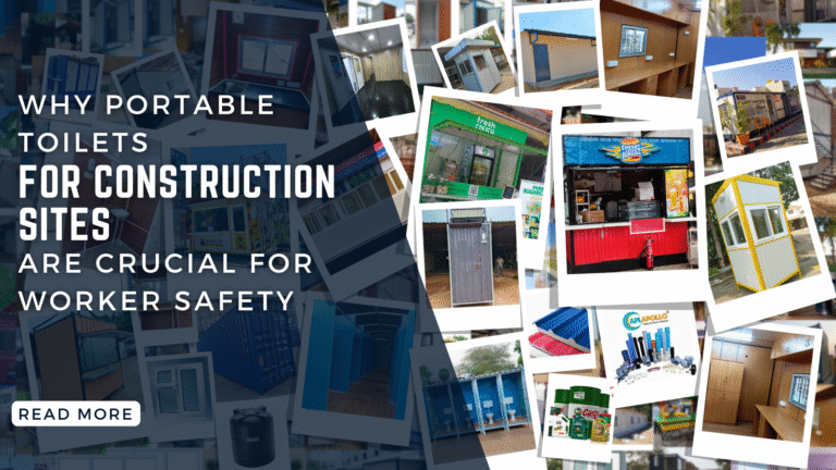 Why Portable Toilets for Construction Sites Are Crucial for Worker Safety