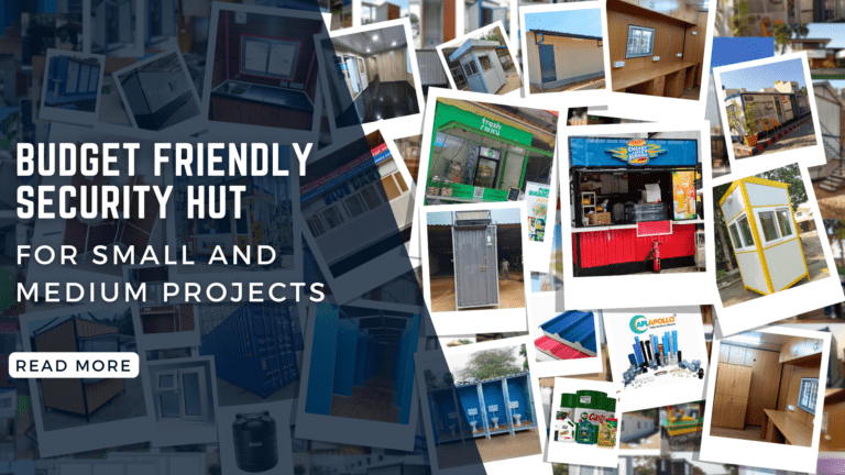 Budget Friendly Security Hut for Small and Medium Projects