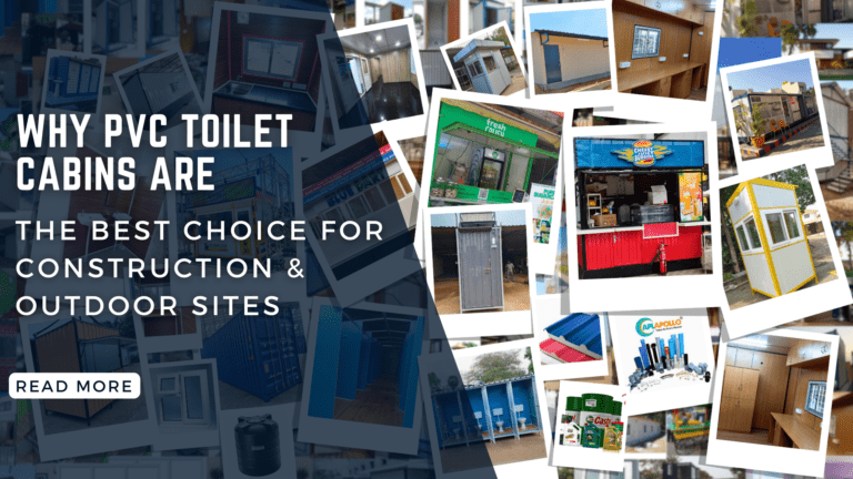 Why PVC Toilet Cabins Are the Best Choice for Construction & Outdoor Sites